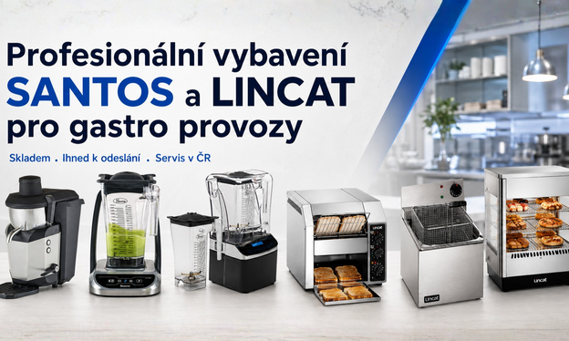 Profesionální vybavení SANTOS a LINCAT pro gastro provozy